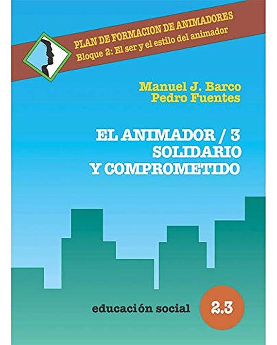 Portada del libro El animador 3, de Manuel J. Barco Estévez y varios autores