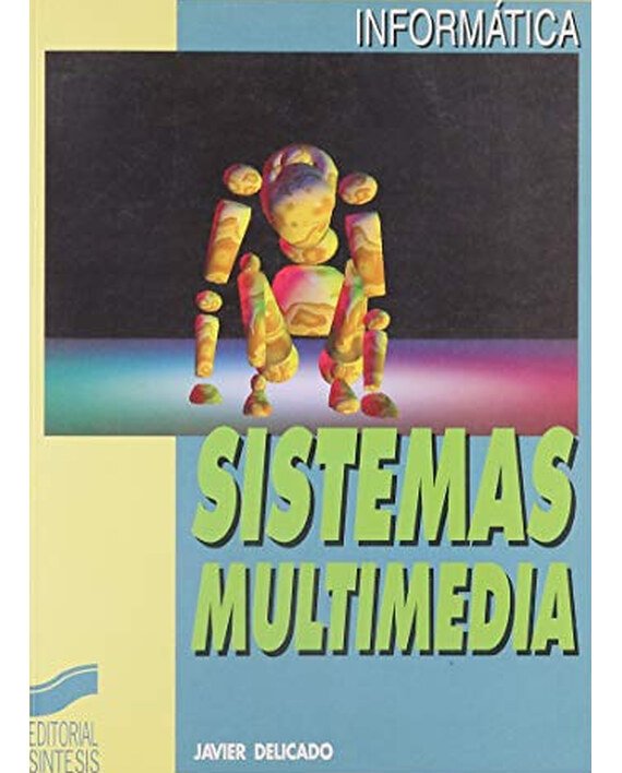 Portada del libro Sistemas multimedia, de Delicado Molin