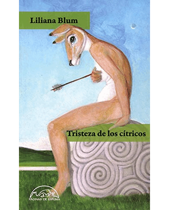 Portada del libro Tristeza de los cítricos, de Liliana V. Blum
