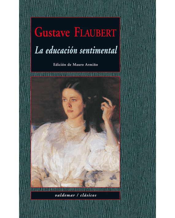 Portada del libro La educación sentimental, de Gustave Flaubert