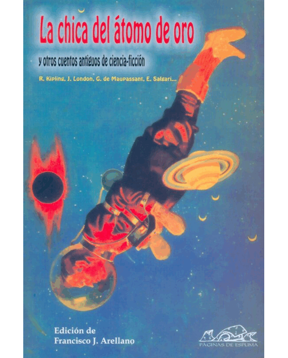 Portada del libro La chica del átomo de oro y otros cuentos antiguos de ciencia ficción, de Varios autores